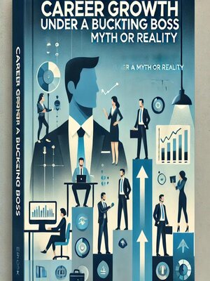 cover image of Career Growth Under a Bucketing Boss